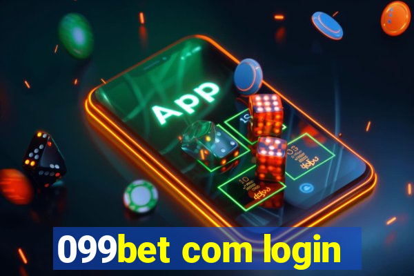 099bet com login